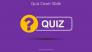 Quiz Word with Question Mark Cover Slide slide 1