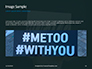 Woman Holding Paper Sheet With Written MeToo Hashtag Presentation slide 10