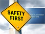 Safety First slide 1
