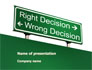 Right Decision Sign slide 1