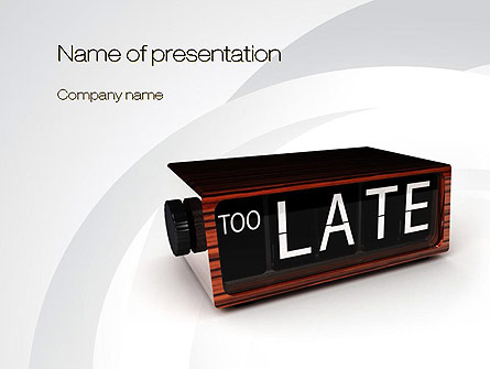 Too Late Clock Presentation Template, Master Slide