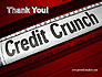 Credit Crunch Headline slide 20