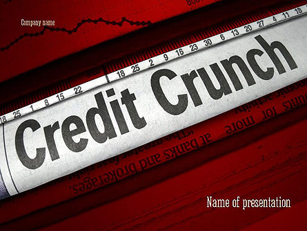 Credit Crunch Headline Presentation Template, Master Slide