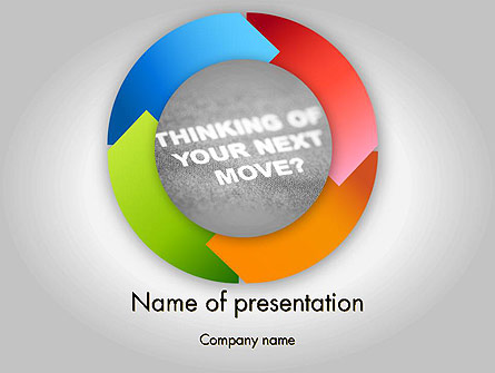 Thinking of Your Next Move Presentation Template, Master Slide