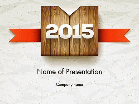 2015 on Wooden Surface with Ribbon Presentation Template, Master Slide