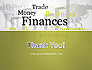 Trade Money Finances slide 20