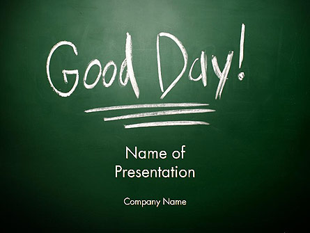 Good Day Writing On Blackboard Presentation Template, Master Slide