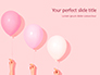 Hands Holding Pink and White Balloons Presentation slide 1