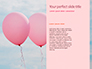 Hands Holding Pink and White Balloons Presentation slide 9