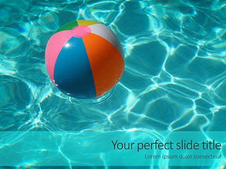 An Inflatable Beach Ball in Swimming Pool Presentation Presentation Template, Master Slide