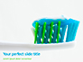 Toothbrush with Toothpaste Presentation slide 1