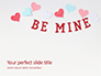 Be Mine Valentines Card Presentation slide 1