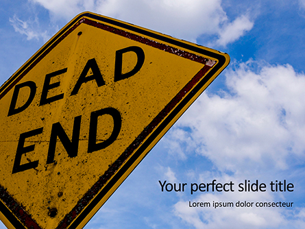Dead End Sign Against Blue Cloudy Sky Presentation Presentation Template, Master Slide