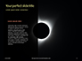The Moon Covers the Sun in a Beautiful Solar Eclipse Presentation slide 9
